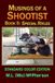 Musings Libri GmbH Musings of a Shootist, Book II