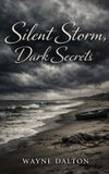 SILENT Libri GmbH Silent Storm, Dark Secrets