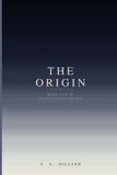 The Origin: Book Five in the Recognition Sequence