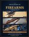 The Encyclopedia of Firearms: A Complete Illustrated History of 200 Major Firearms