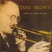 Sonic Rendezvous Tom Brown And His New Orleans Jazz Band - Tom Brown And His New Orleans Jazz Band (CD)