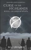 Curse Libri GmbH Curse of the Highlands: Book 2: The Shadow Within Paperback