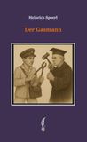 Der Gasmann: Ein heiterer Roman: 5