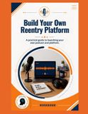 Build Independently Published Build Your Own Reentry Platform
