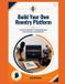 Build Independently Published Build Your Own Reentry Platform