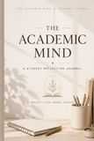 Student Journal: Daily Mindfulness and Reflection for Success and Personal Growth