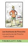 Les Tranzlaty Les Aventures de Pinocchio / Las aventuras de Pinocho