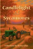 Candlelight Libri GmbH Candlelight and Sycamores Paperback