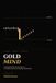 Gold Mind: Trading XAUUSD Like the Top 1%: A Complete System for Reading Gold Markets, Executing High-Probability Trades, and Building a Professional Edge from Scratch