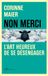 Non merci !: L'art heureux de se désengager