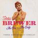 Music&Words Jasmine Records Teresa Brewer - The One - The Only. Three Albums Plus Singles (2 CD)