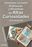 Profesores Narcea, S.A. de Ediciones Profesores y directivos de altas curiosidades: En tiempos de la IA Paperback