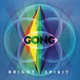 Bright Gong Bright Spirit CD