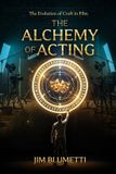 The Libri GmbH The Alchemy of Acting / Paperback / 2025