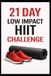 21 Bol 21 Day Challenges- 21 Day Low Impact HIIT Challenge Paperback