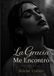 La gracia me encontro: Selene cortes