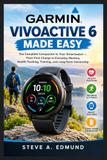 GARMIN VIVOACTIVE 6 MADE EASY