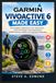 GARMIN VIVOACTIVE 6 MADE EASY