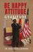 Be Happy Attitude Hardcover