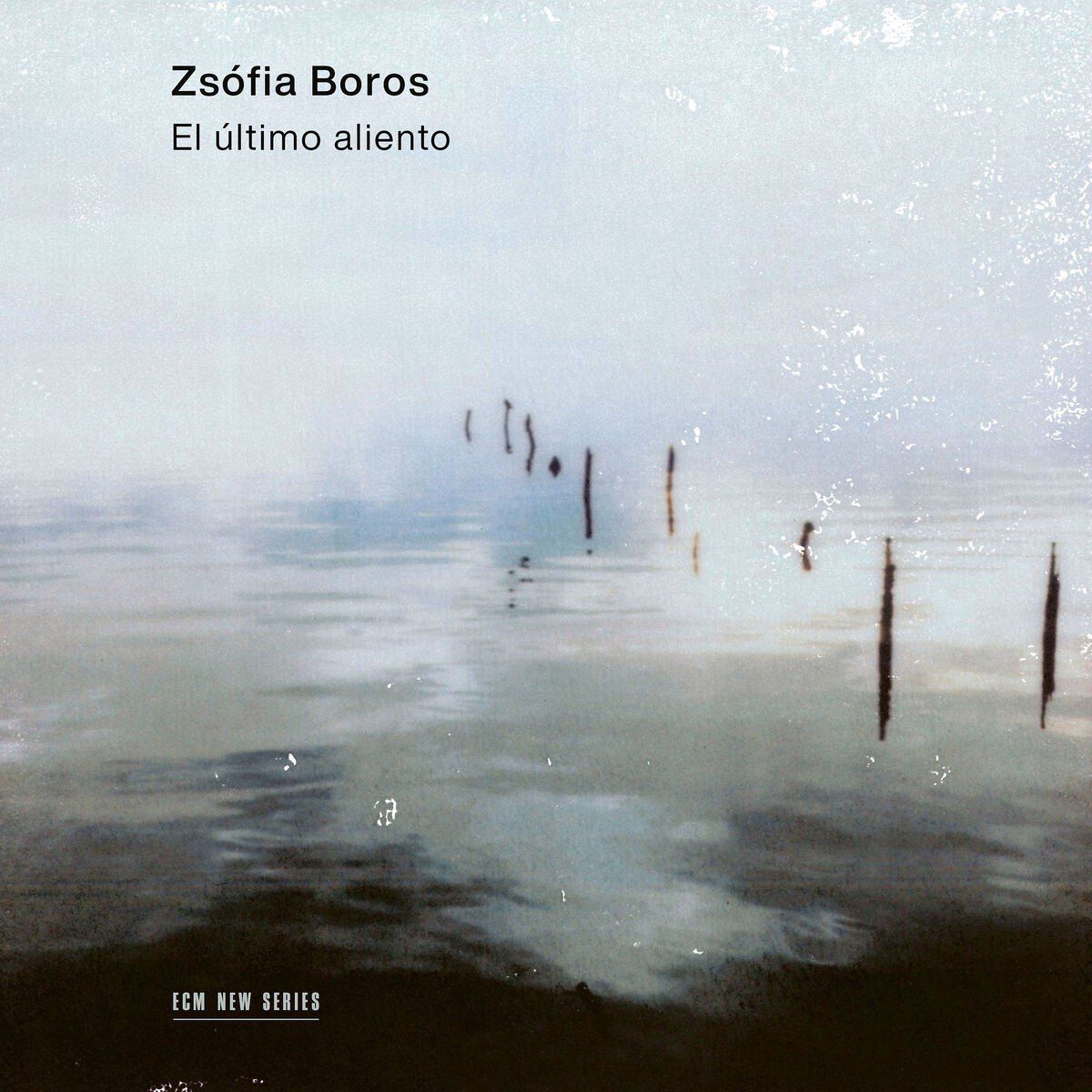 OUTHERE Zsofia Boros - El Ultimo Aliento (CD)