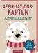 Affirmationskarten Ars Edition Affirmationskarten Adventskalender