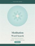 Meditation Word Search Puzzle Book for Seniors: Large Print Mindfulness & Relaxation Word Find | 100+ ... Mental Clarity, Focus & Inner Peace - Vol. 2