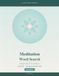 Meditation Word Search Puzzle Book for Seniors: Large Print Mindfulness & Relaxation Word Find | 100+ ... Mental Clarity, Focus & Inner Peace - Vol. 2