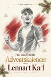 Der elian Der inoffizielle Adventskalender über Lennart Karl