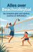 Alles Beachvolleybal Alles over Beachvolleybal: De complete gids voor spelers, coaches en liefhebbers