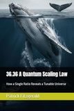 36.36 A Quantum Scaling Law