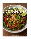 Vegan Ketogenic Recipes: Complete Vegan Ketogenic Meals