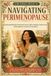 NAVIGATING PERIMENOPAUSE : Understanding The Hormonal Storm, Daily Symptom Tracker And Relief Guide For Women In Transition