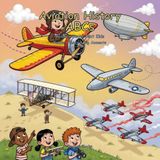 Aviation History ABCs: People, Places & Big Moments