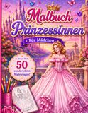 Fashion Prinzessinnen Malbuch für Mädchen