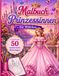 Fashion Prinzessinnen Malbuch für Mädchen