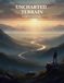 Uncharted Terrain: A Call To Live Fully