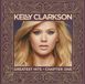 Bertus Distributie Kelly Clarkson Greatest Hits - Chapter One (Deluxe Edition)