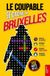 Le Bookmundo Le Coupable se cache à Bruxelles Paperback