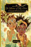 The Meadow of My Heart: A Keepsake Reflection Journal Filled with Creativity, Faith, and Enchantment