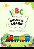 Color and Learn: Alphabet Coloring Book