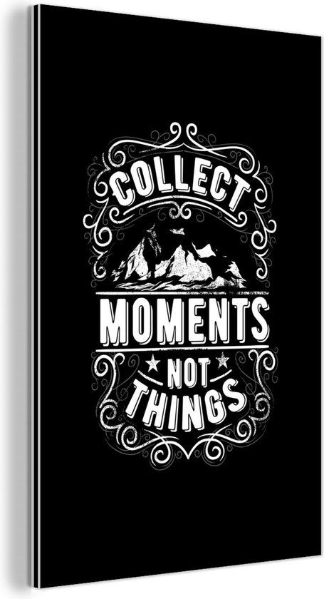 MuchoWow Aluminium Schilderij Industrieel - "Collect moments not things" - 40x60 cm