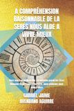 A Libri GmbH A Compréhension Raisonnable de la Seres Nous Alde a Vivre Mieux Paperback