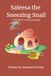 Saleesa the Sneezing Snail: A Mother’s Day Journey