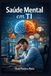 Saúde Libri GmbH Saúde Mental em TI Paperback