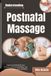 Understanding Libri GmbH Understanding Postnatal Massage: Exploring Gentle Body Care Practices, Relaxation Methods, and Comfort Strategies After Childbirth Paperback