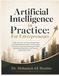 Artificial Intelligence in Practice: For Entrepreneurs