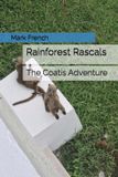Rainforest Rascals Paperback