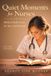 Quiet Libri GmbH Quiet Moments for Nurses, 2nd Edition