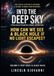 Into the Deep Sky