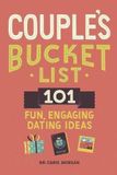 Couple's Rockridge Press Couple's Bucket List: 101 Fun, Engaging Dating Ideas